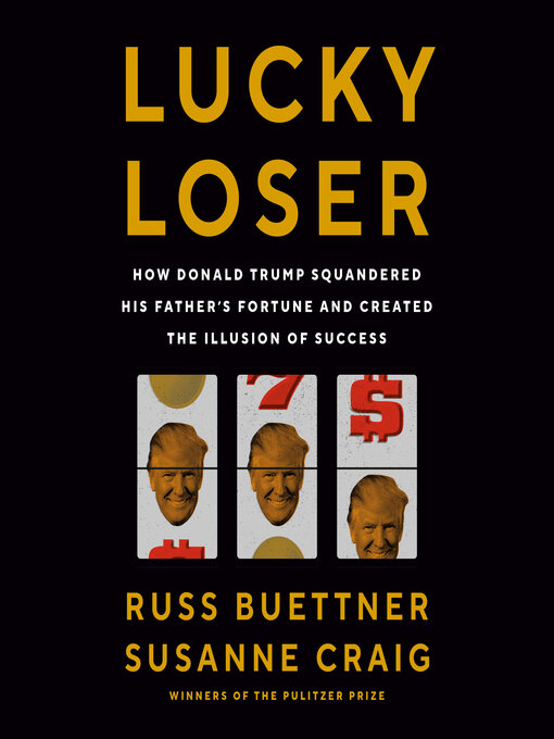 Title details for Lucky Loser by Russ Buettner - Available